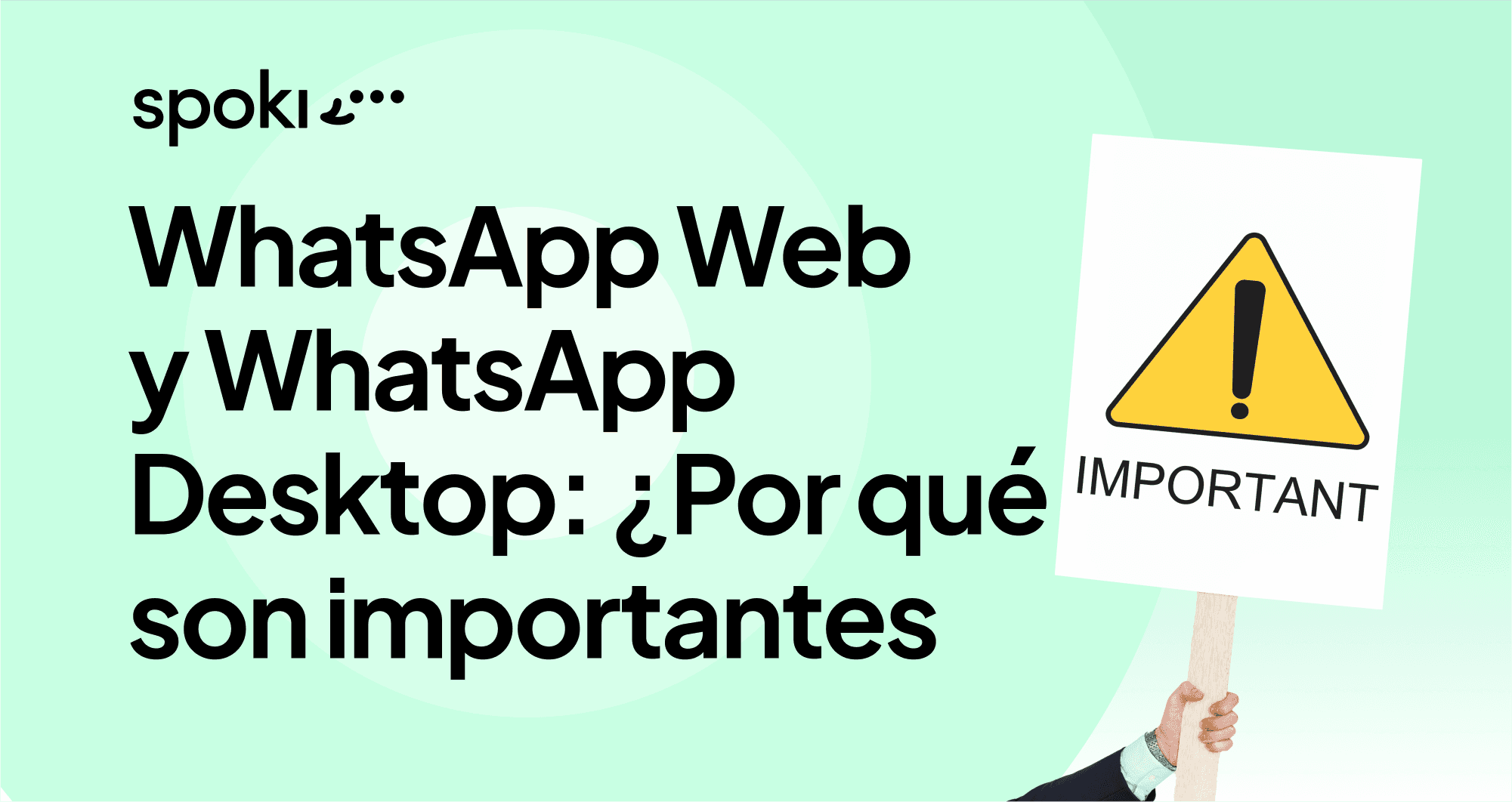 WhatsApp Web y WhatsApp Desktop: por qué son importantes