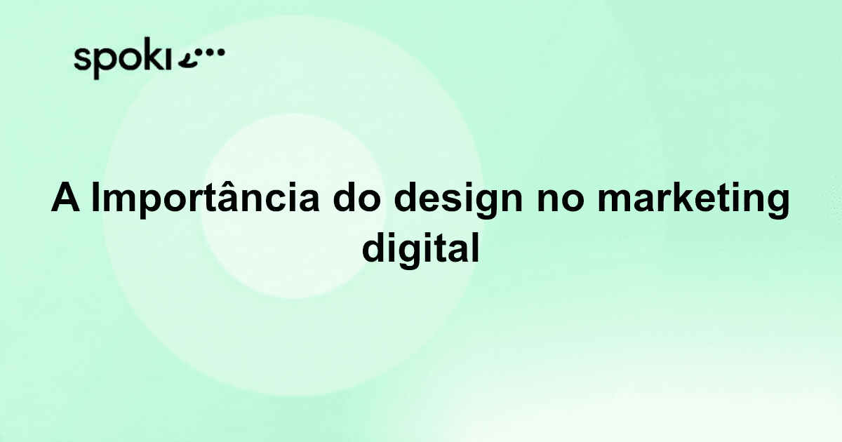 A Importância do design no marketing digital