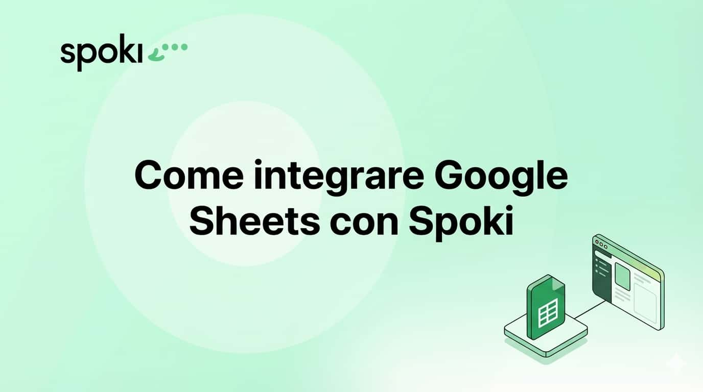 Come integrare Google Sheets con Spoki