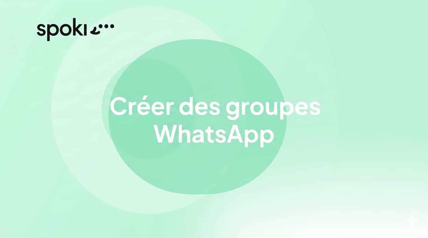 Créer des groupes WhatsApp