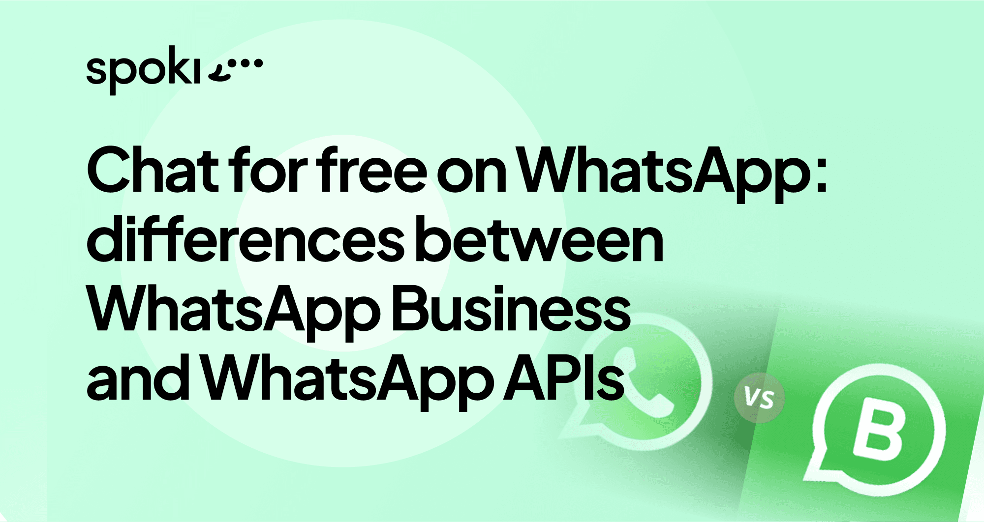 Chat Gratuit sur WhatsApp : Efficacité et Coûts de WhatsApp Business et API