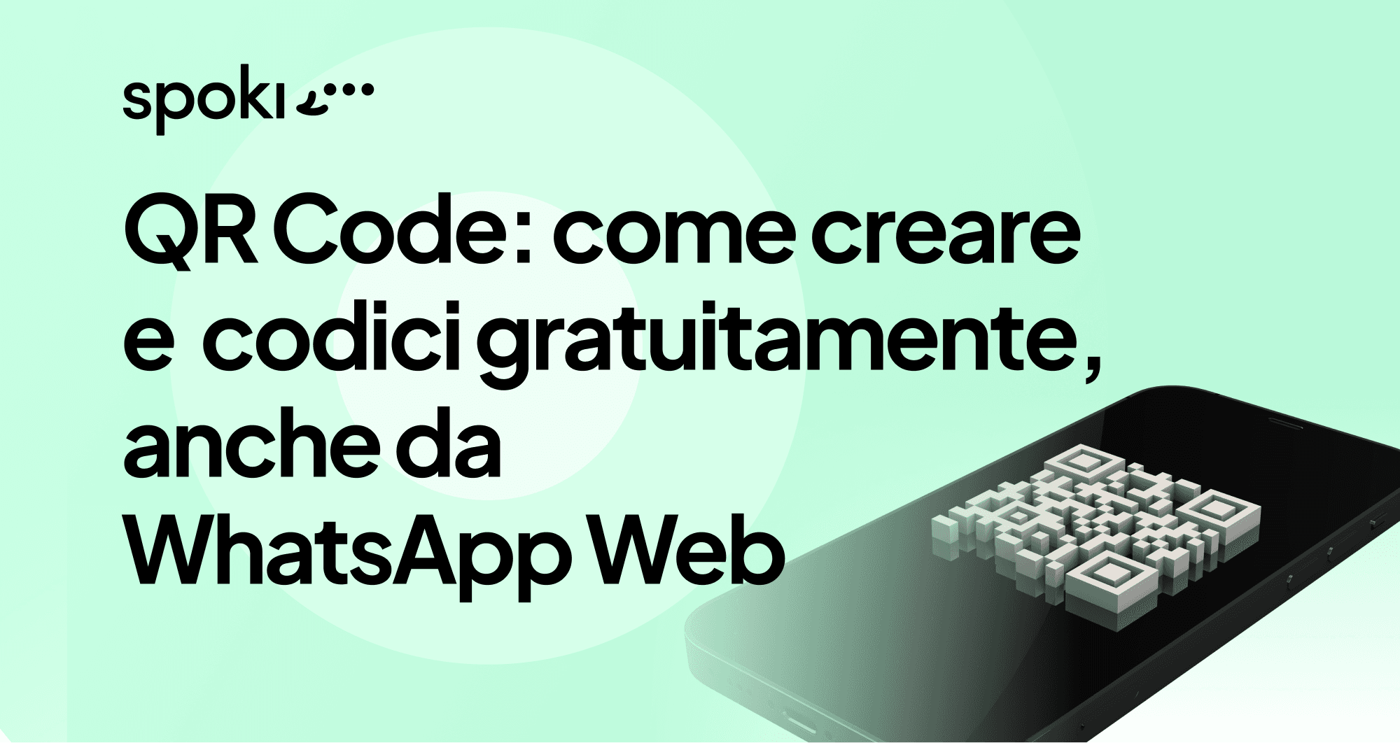 QR Code: come creare e generare codici gratuitamente, anche da WhatsApp Web