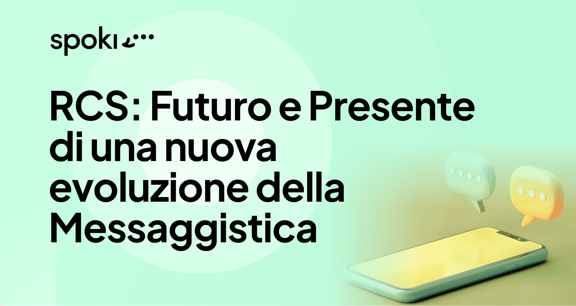RCS: Futuro e Presente di una nuova evoluzione della Messaggistica