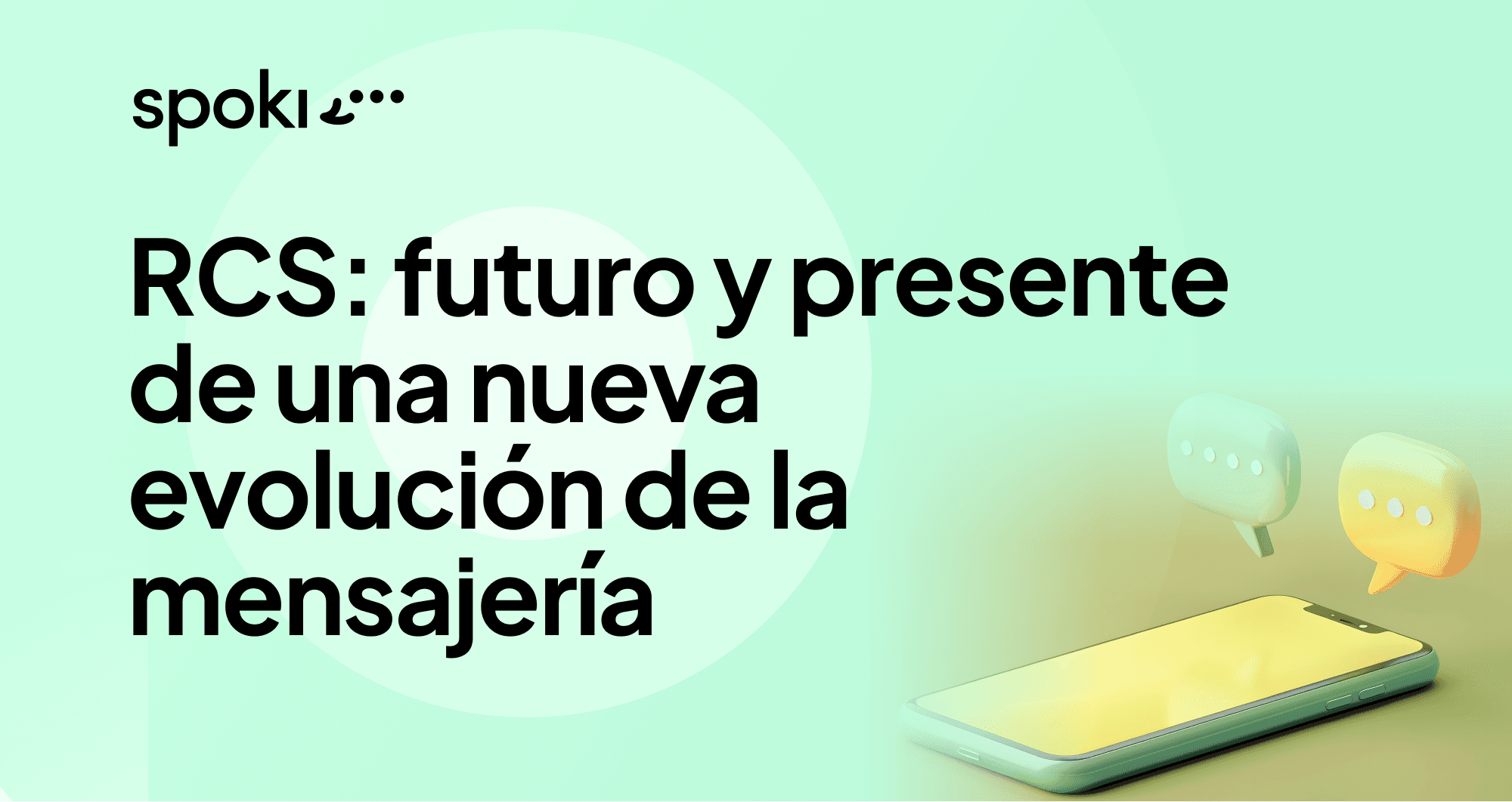 RCS: futuro y presente de una nueva evolución de la mensajería