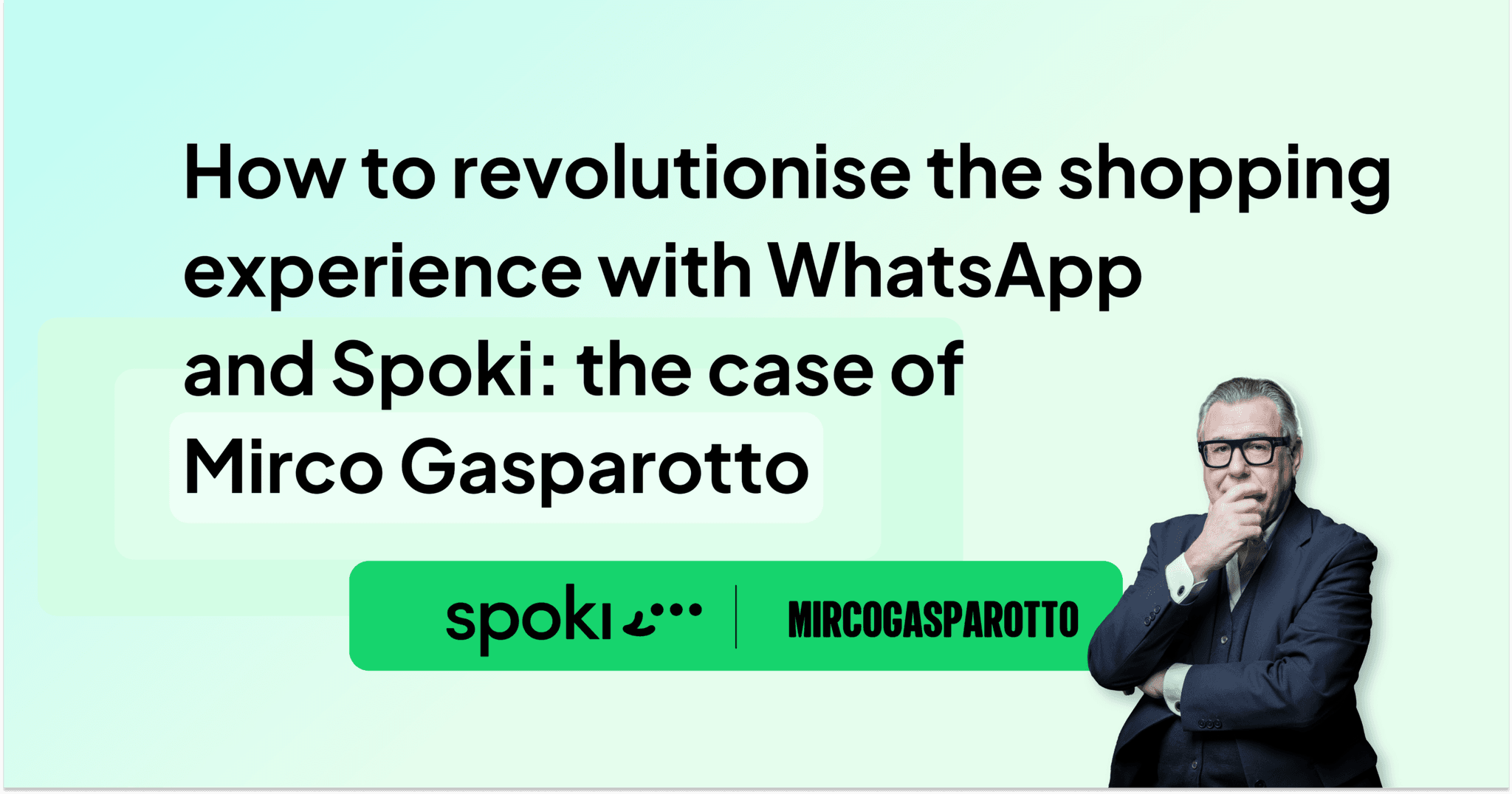 Améliorer l’expérience client lors de l’achat avec WhatsApp et Spoki : Le cas de Mirco Gasparotto