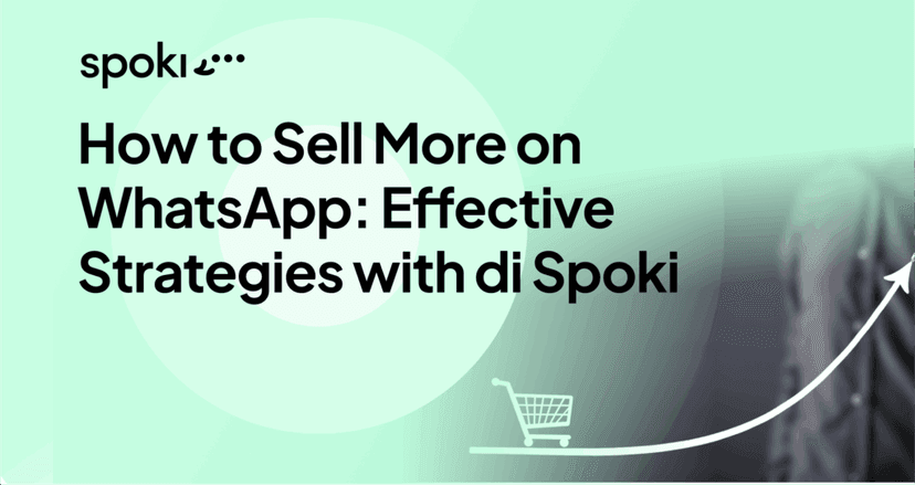 Como Vender Mais no WhatsApp: Estratégias Eficazes com Spoki