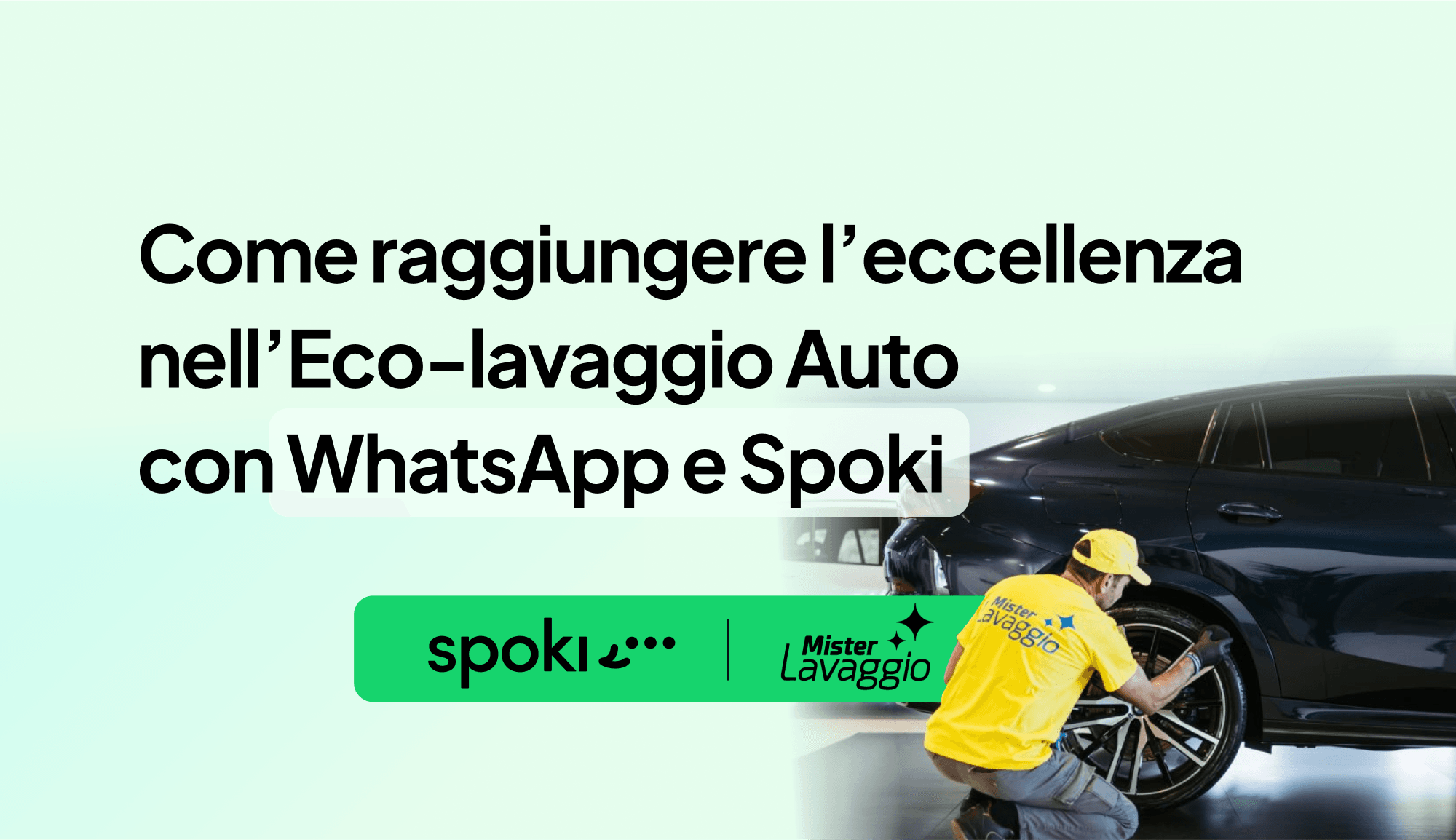 Caso Studio – Mister Lavaggio