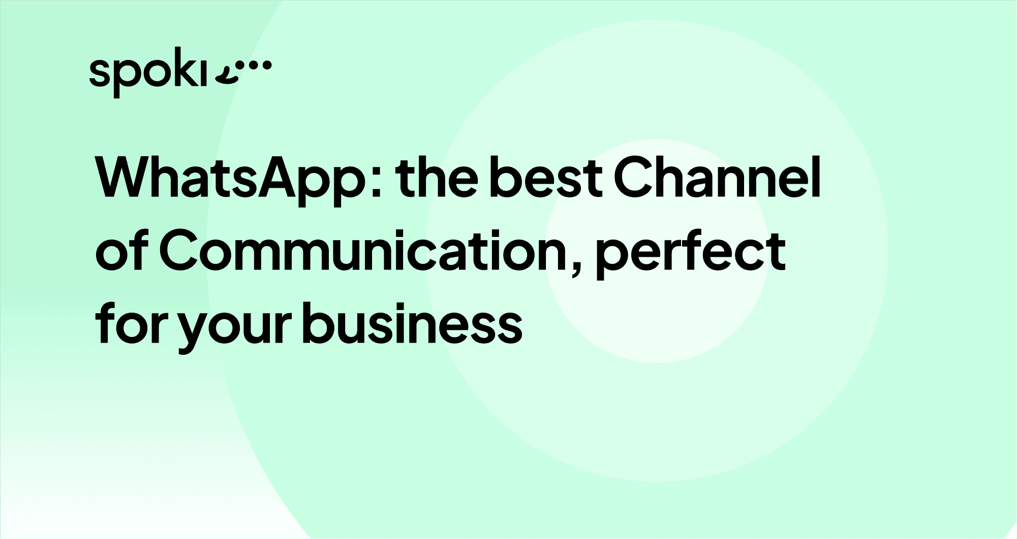 WhatsApp: Der beste Kommunikationskanal für Ihr Unternehmen