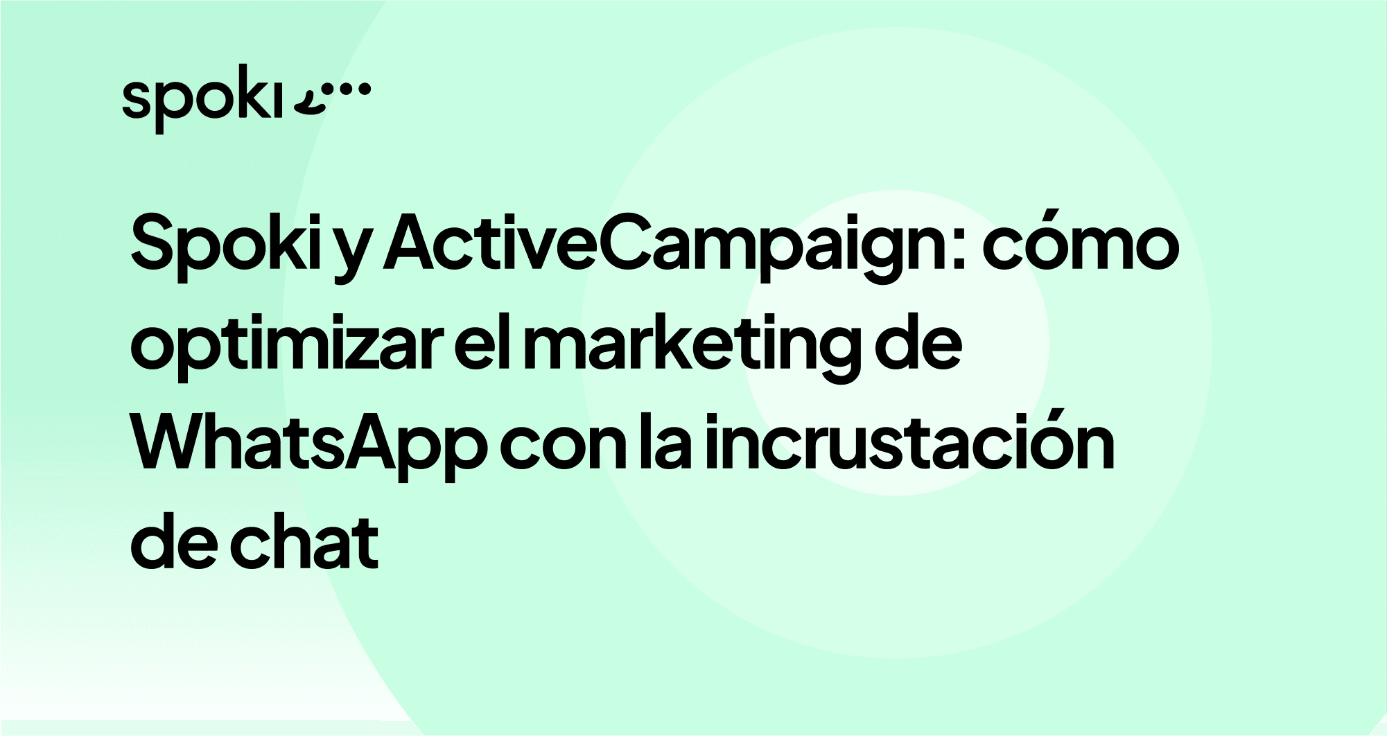 Comunicación eficaz en WhatsApp: ¿qué son las plantillas, las plantillas abiertas y los mensajes gratuitos?