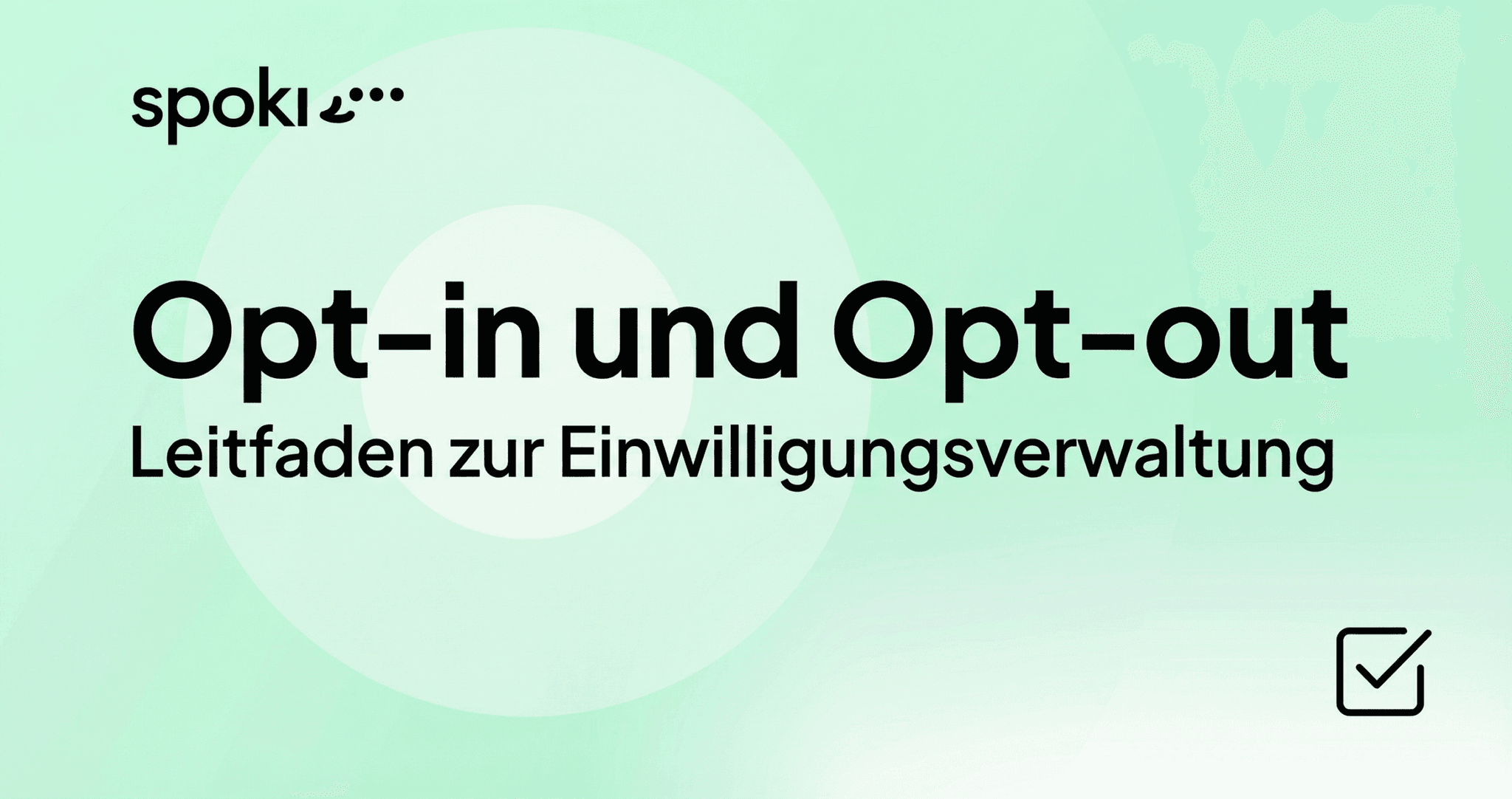 Einwilligungsverwaltung Leitfaden