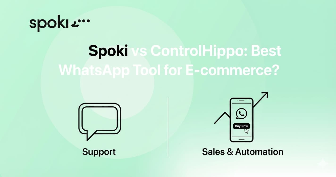 Spoki vs ControlHippo: Il Miglior Strumento WhatsApp per l’E-commerce?
