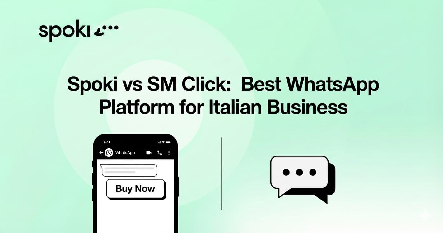 Spoki vs SM Click: La Migliore Piattaforma WhatsApp per le Aziende Italiane