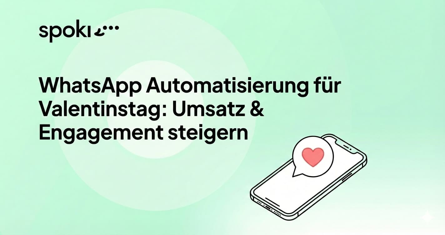 WhatsApp Automatisierung für Valentinstag: Umsatz & Engagement steigern