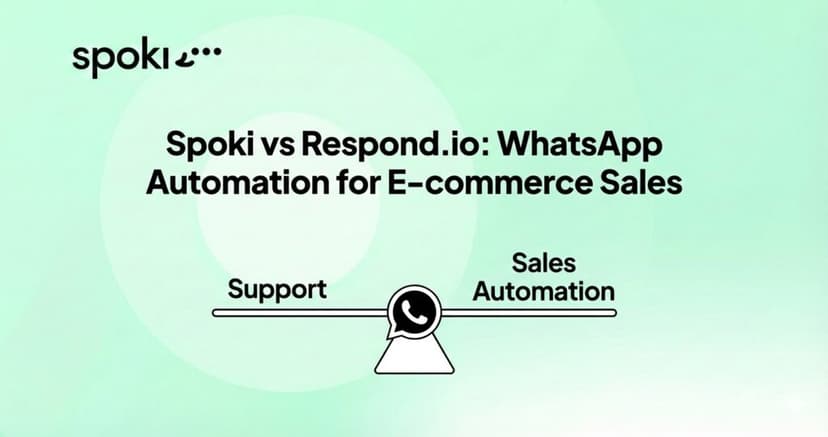 Spoki vs Respond.io: WhatsApp Automation for E-commerce Sales