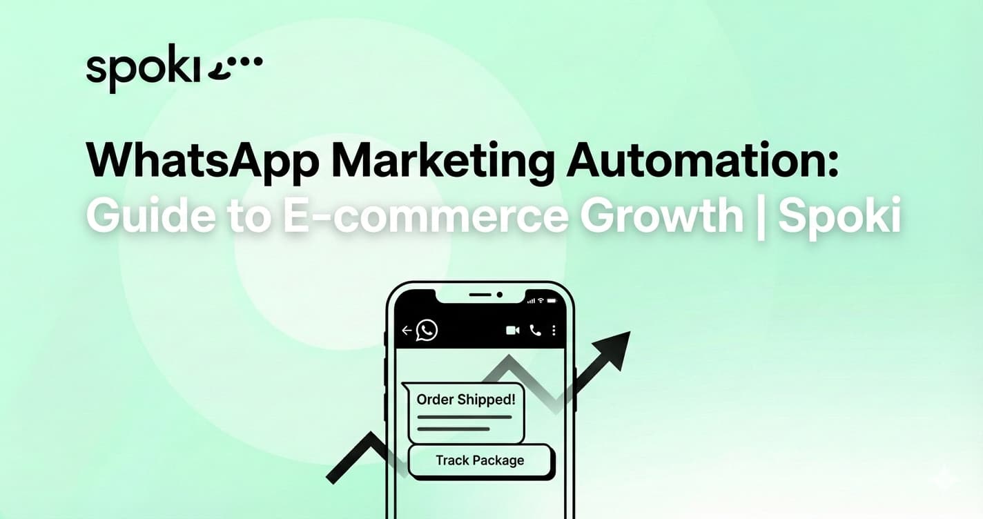 Automação de Marketing no WhatsApp: Guia para Crescimento no E-commerce | Spoki