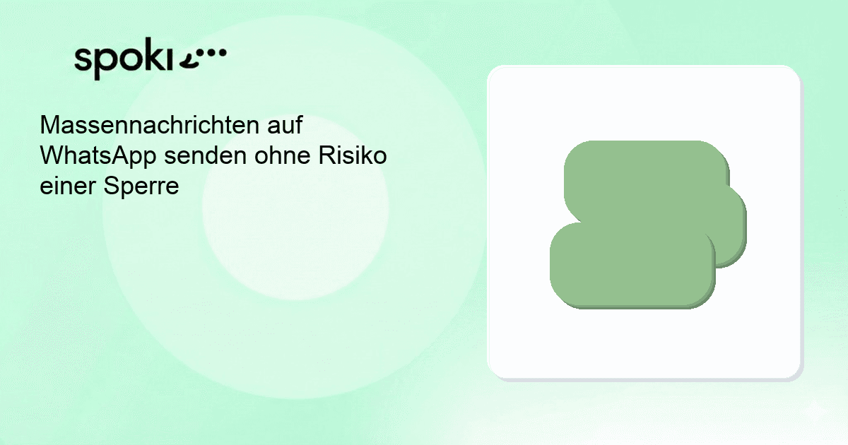 Massennachrichten auf WhatsApp senden ohne Risiko einer Sperre