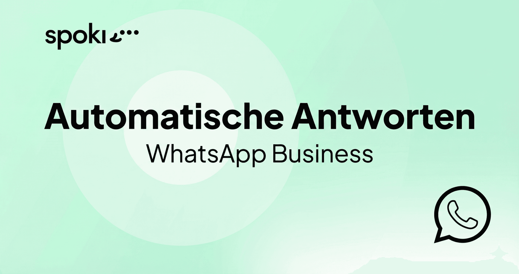 Automatische Antworten WhatsApp Business