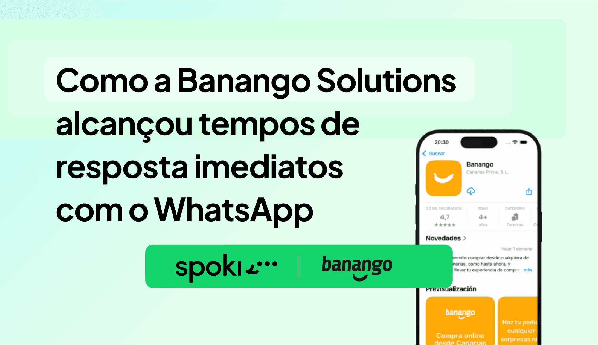 Como a Banango Solutions alcançou tempos de resposta imediatos com o WhatsApp