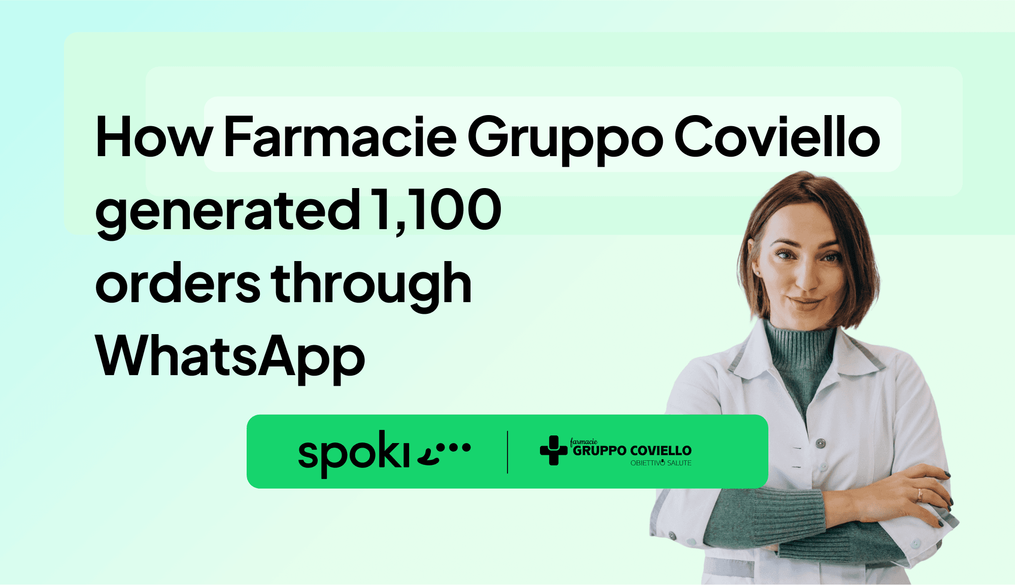 How Farmacie Gruppo Coviello generated 1,100 orders through WhatsApp