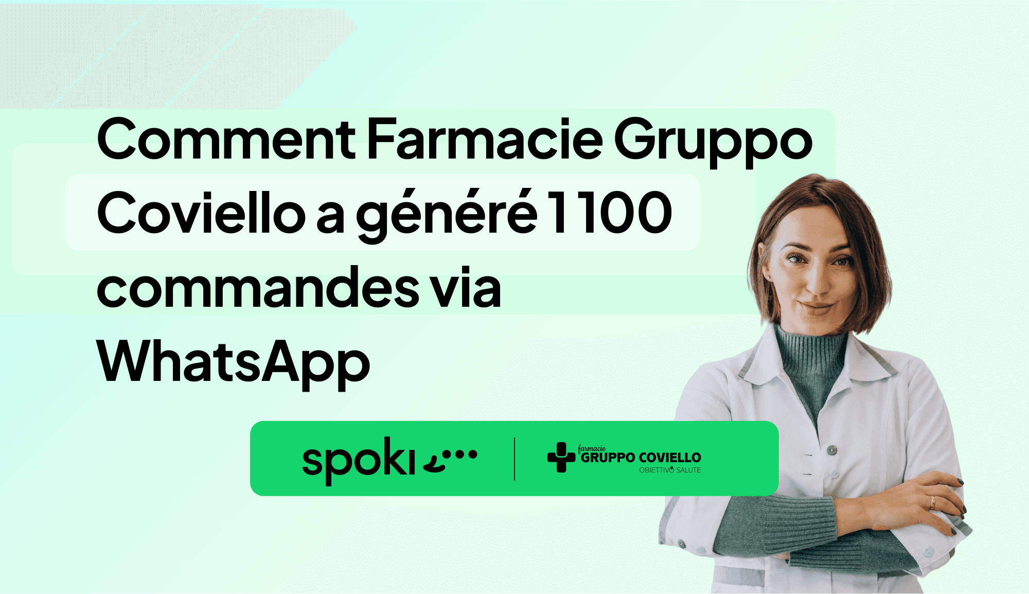 Comment Farmacie Gruppo Coviello a généré 1 100 commandes via WhatsApp
