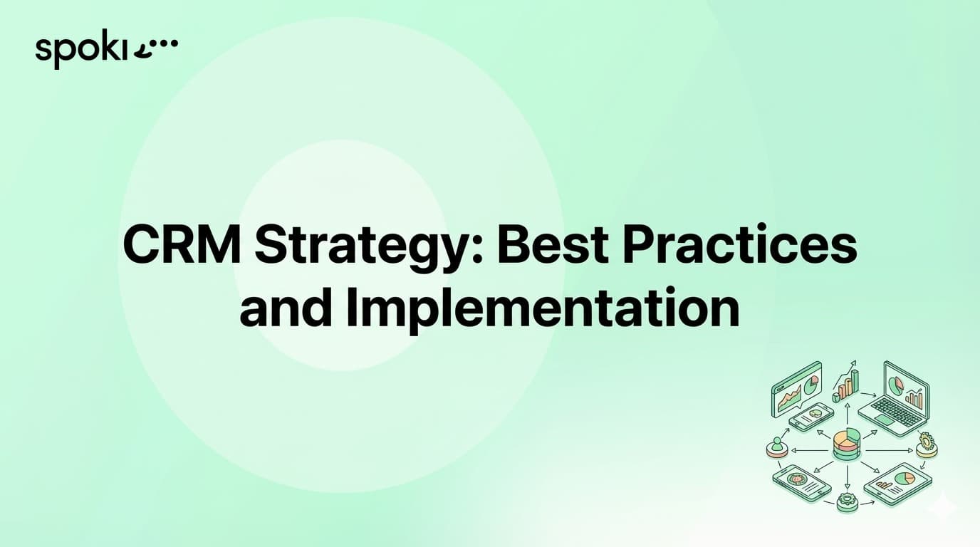 CRM Strategy: Best Practices and Implementation