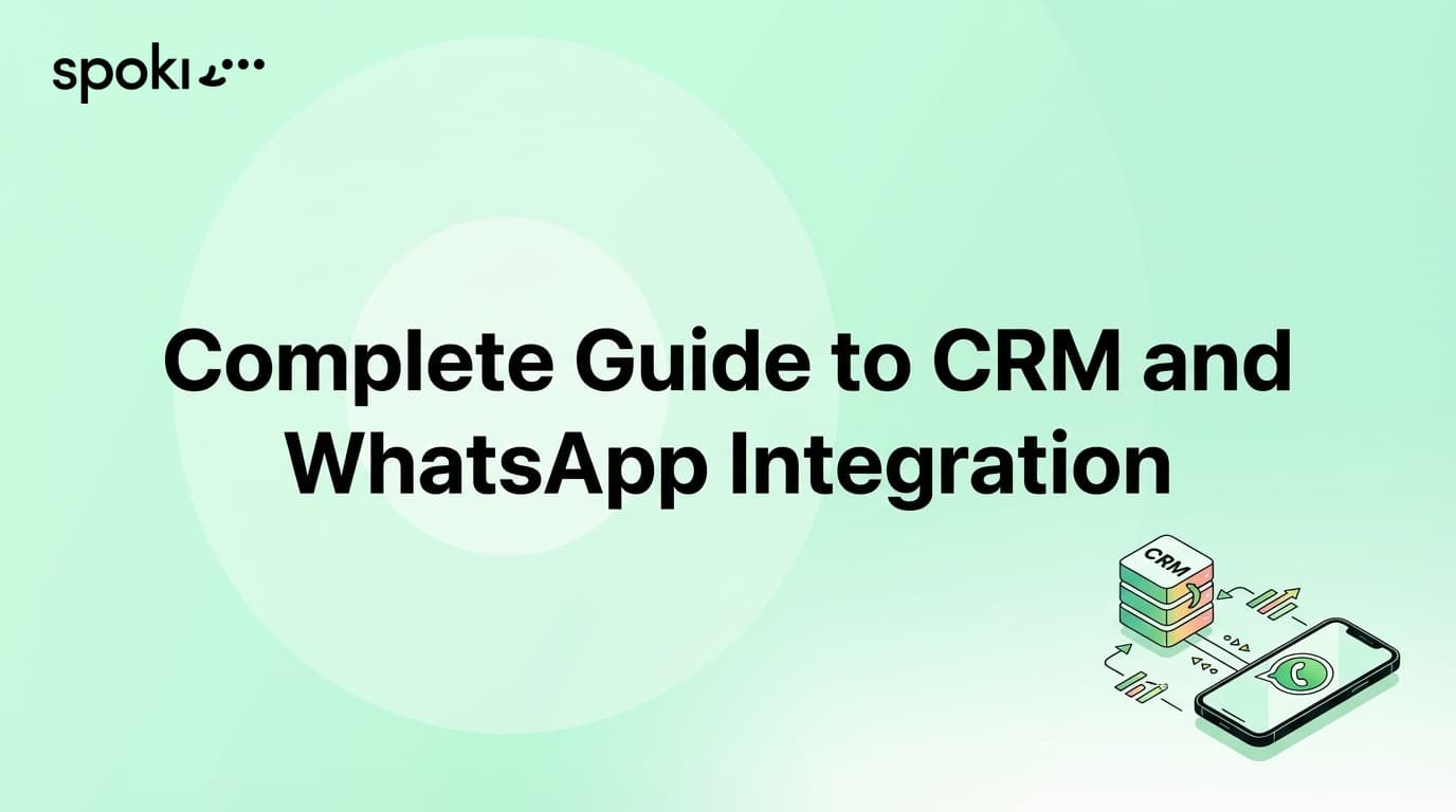 Complete Guide to CRM and WhatsApp Integration