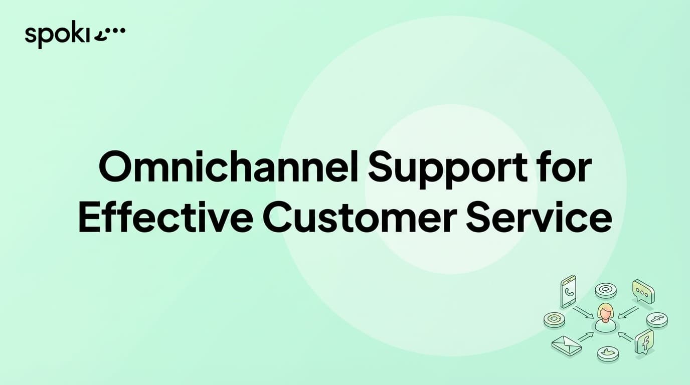 Asistencia omnicanal: Mejora el servicio al cliente