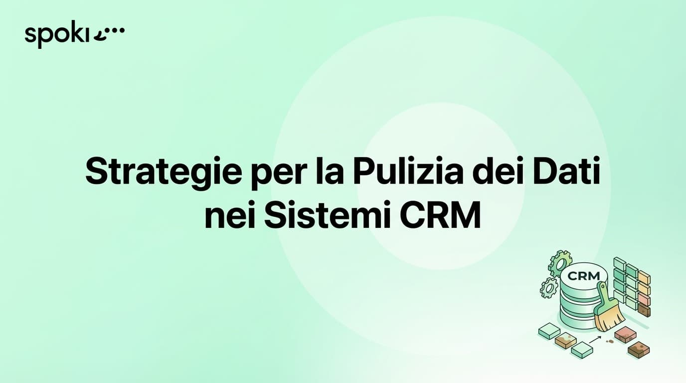 Strategie per la Pulizia dei Dati nei Sistemi CRM