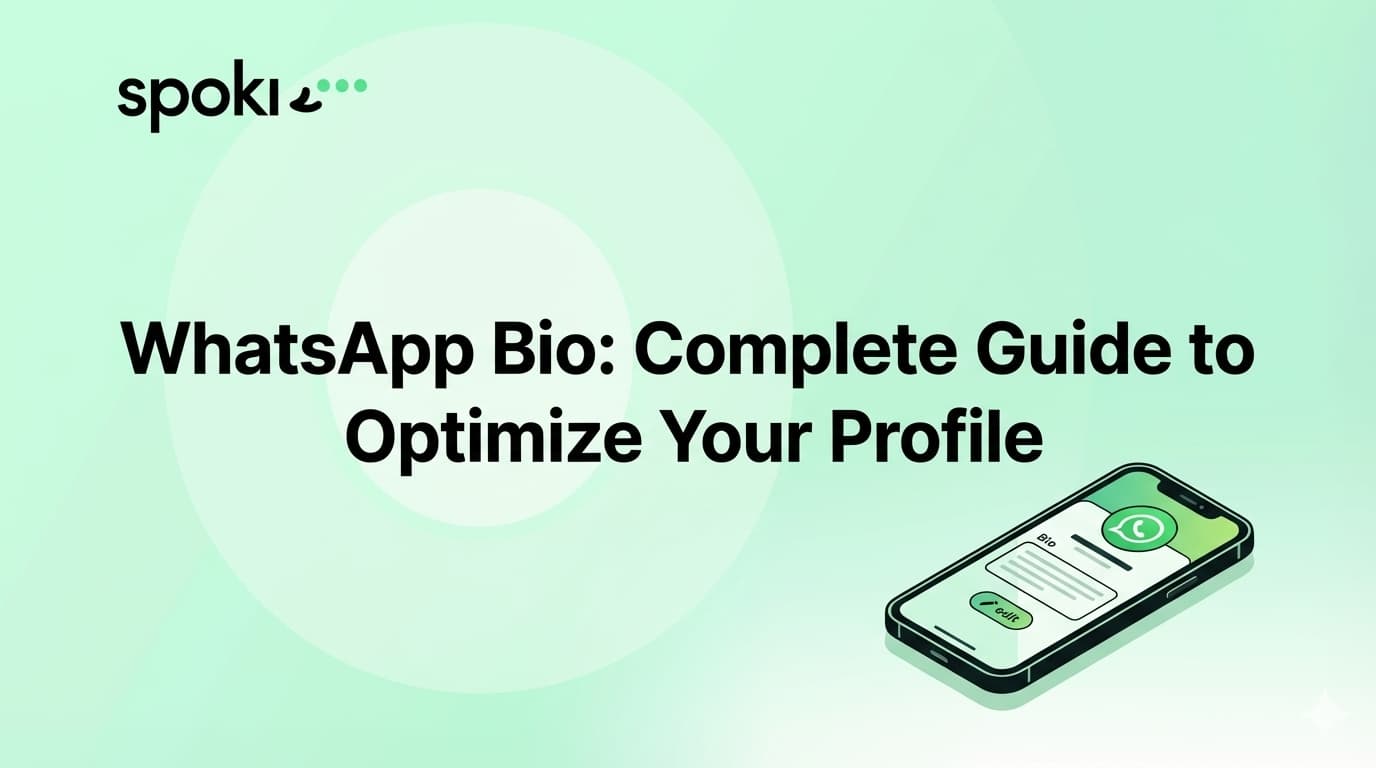 WhatsApp Bio: Complete Guide to Optimize Your Profile