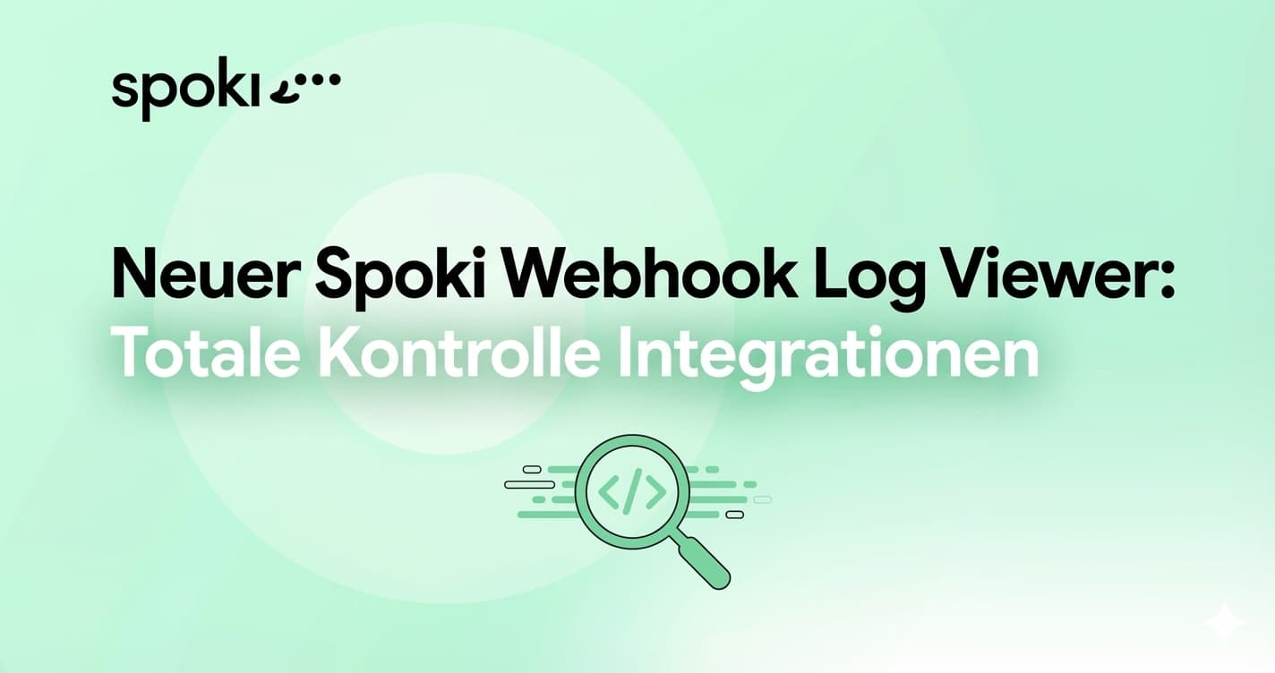 Neuer Spoki Webhook Log Viewer: Totale Kontrolle Integrationen