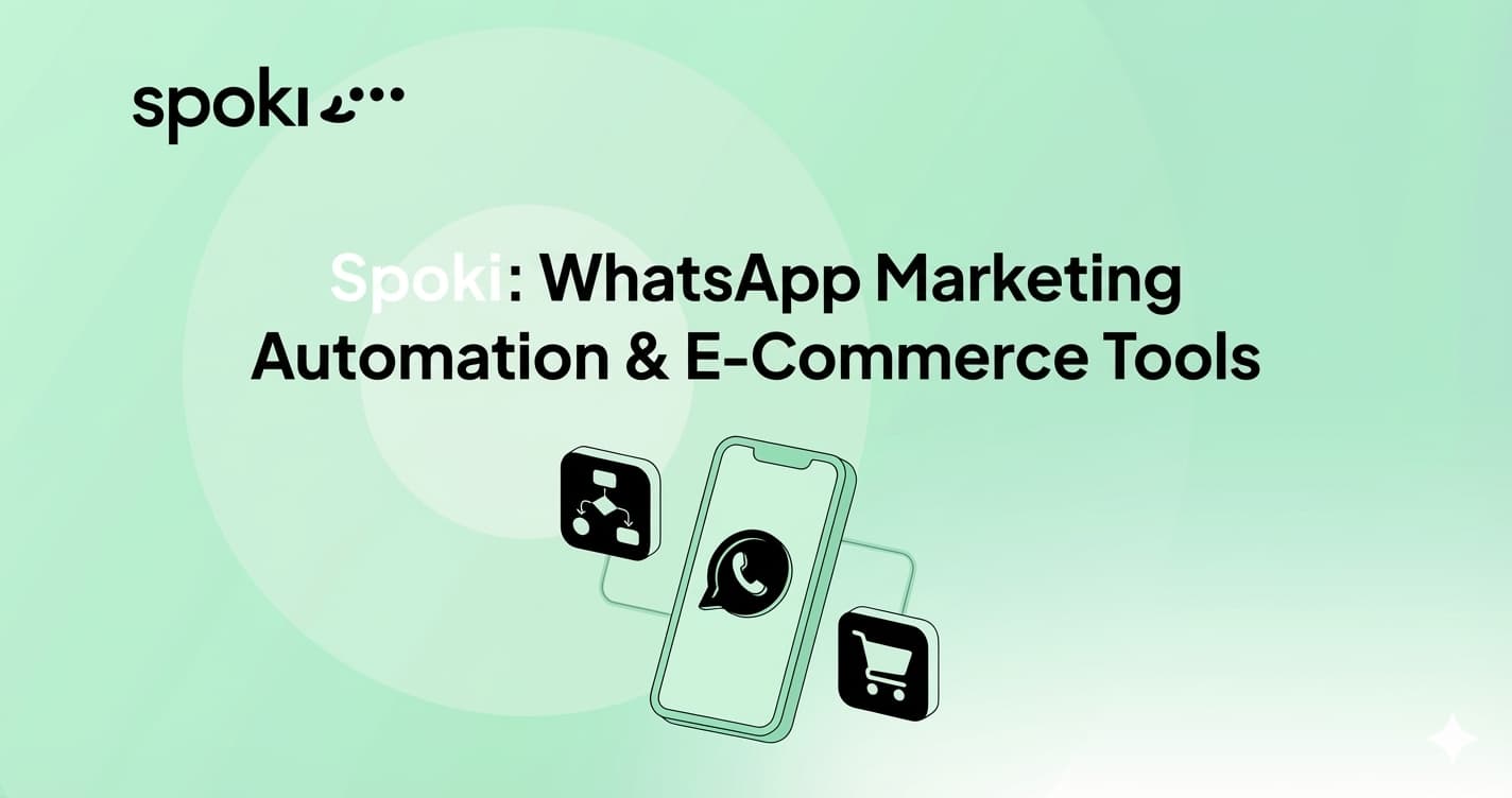 Spoki: WhatsApp Marketing Automation & E-Commerce Tools