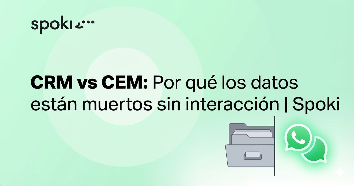 CRM vs CEM: Why Data is Dead Without Engagement | Spoki