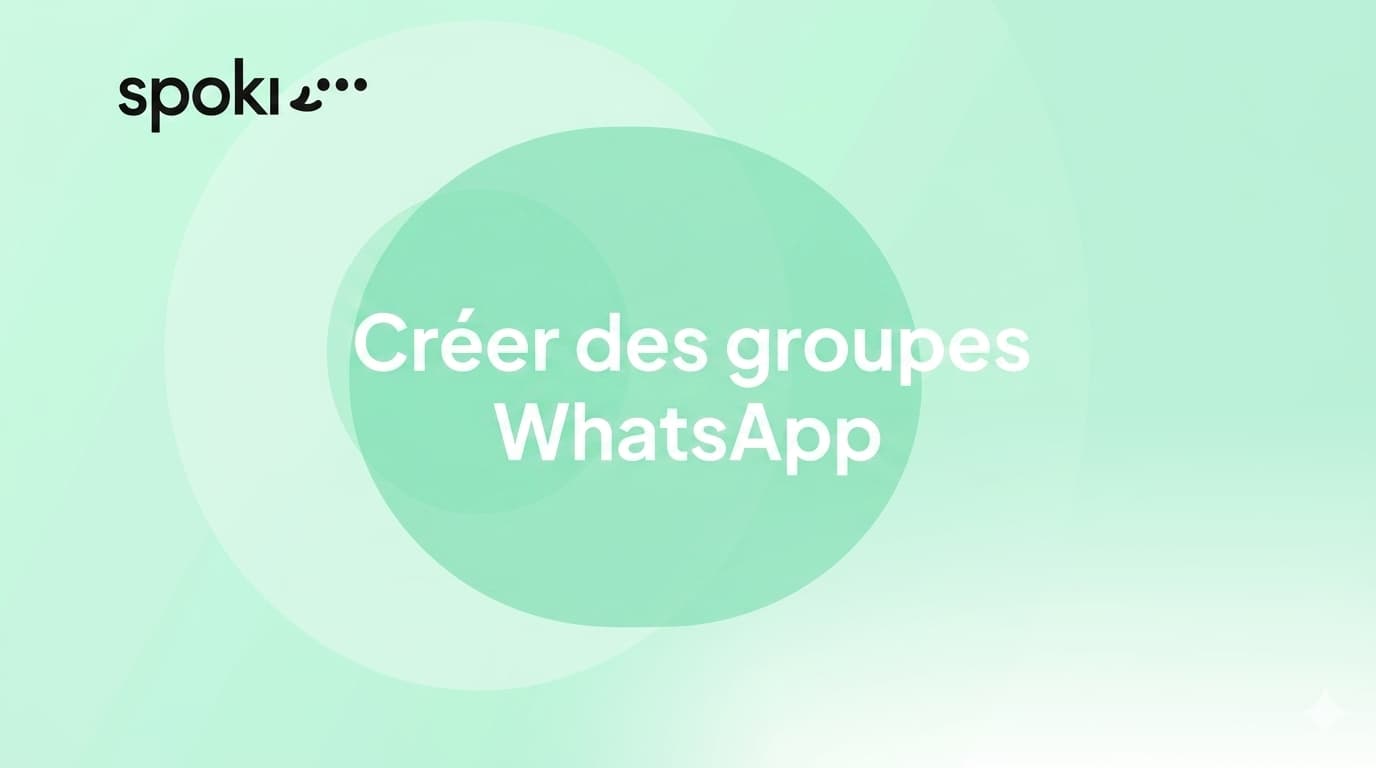 Créer des groupes WhatsApp