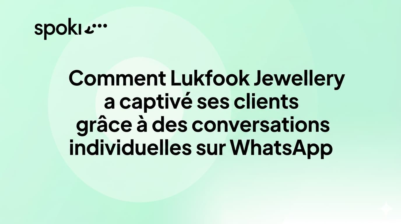 Comment Lukfook Jewellery a engagé ses clients grâce à des conversations individuelles sur WhatsApp