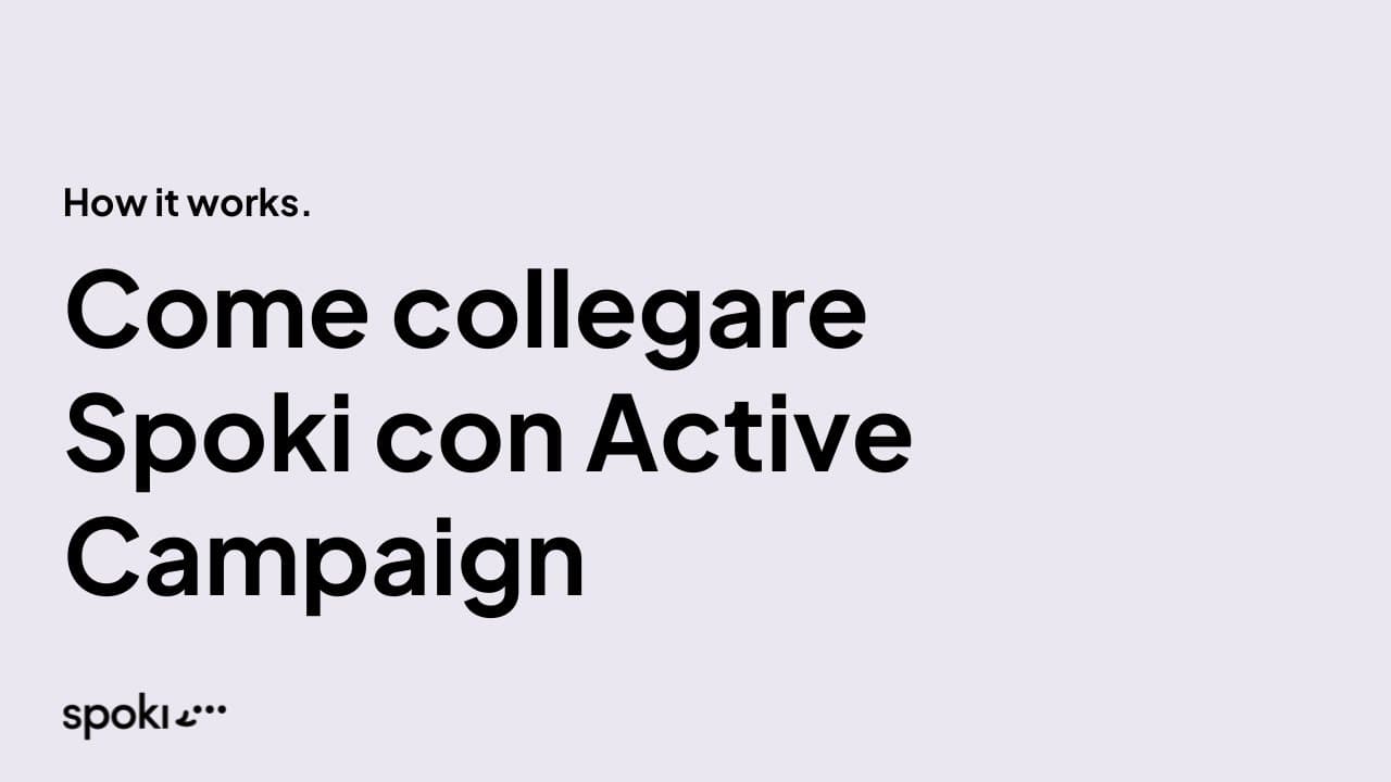 Come integrare Spoki ad Active Campaign | Integrazioni