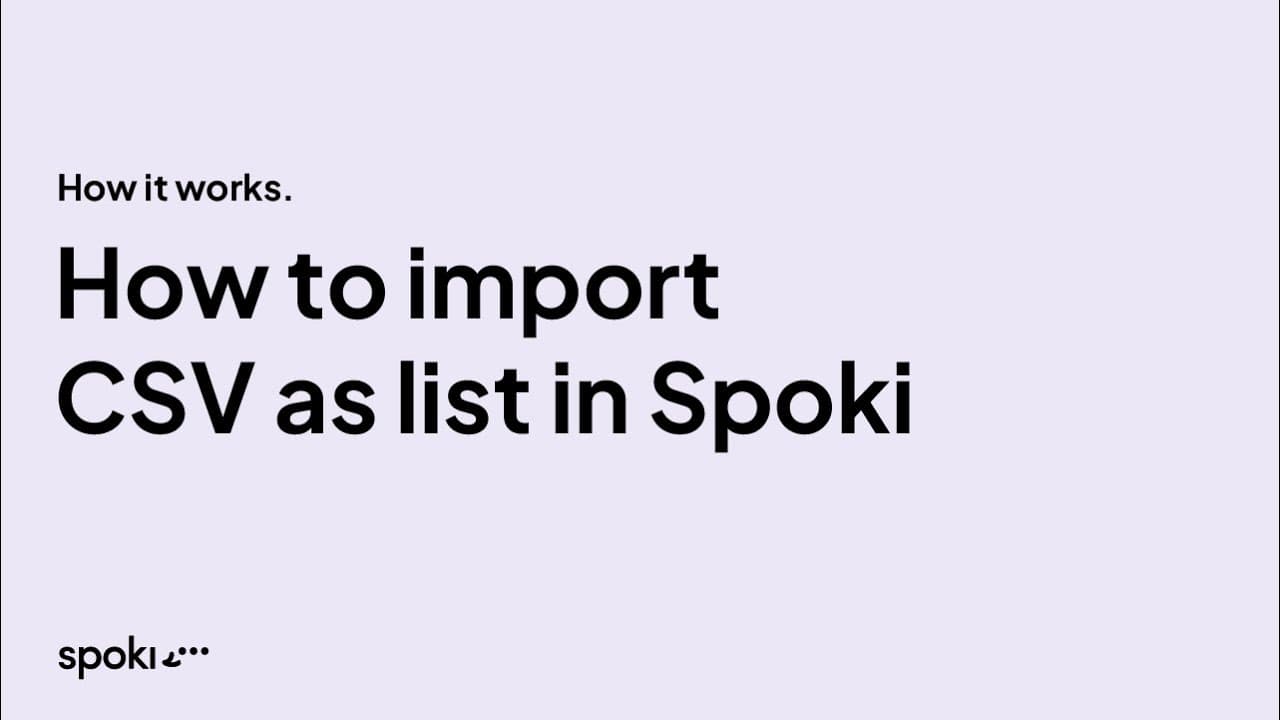 Come caricare una lista di contatti (CSV) in Spoki e inviare un messaggio.