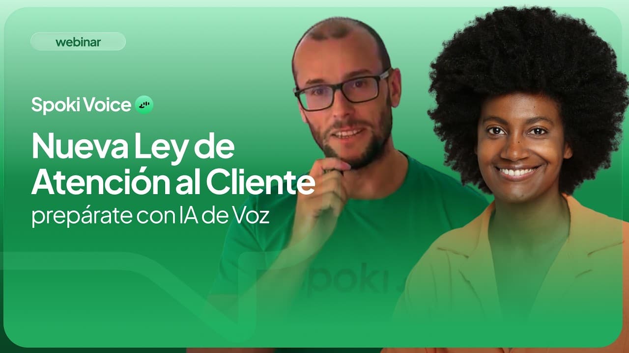 Webinar | Spoki Voice y la Ley 10/2025: cómo preparar tu atención al cliente.