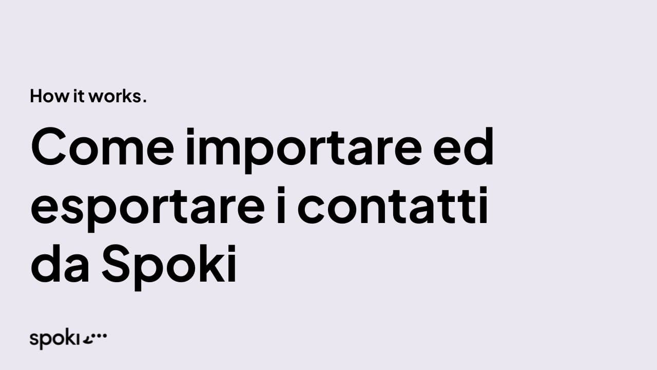 Come importare o esportare i dati su Spoki