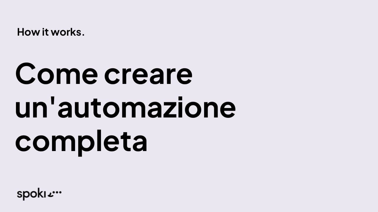 Come creare un'automazione completa su Spoki