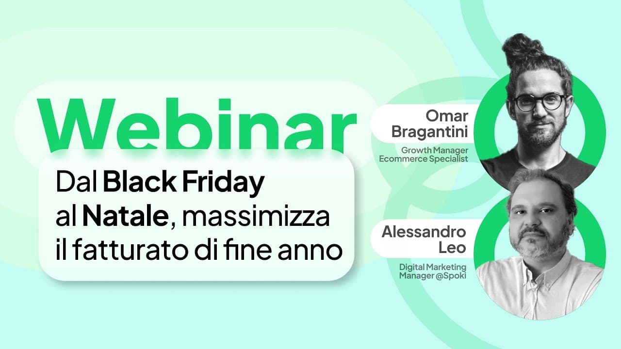 Dal Black Friday al Natale, massimizza il fatturato di fine anno - @omarbragantini