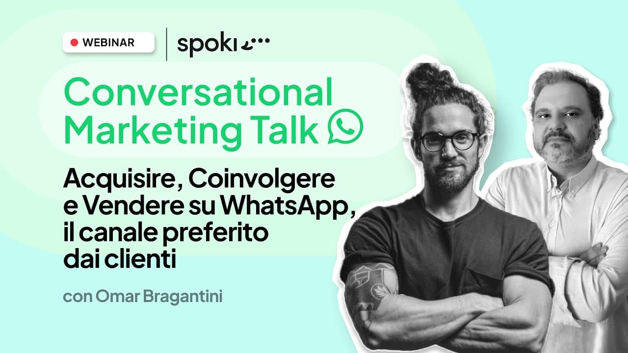 Strategie di WhatsApp Marketing: Acquisire, Coinvolgere e Vendere sul canale preferito dai clienti