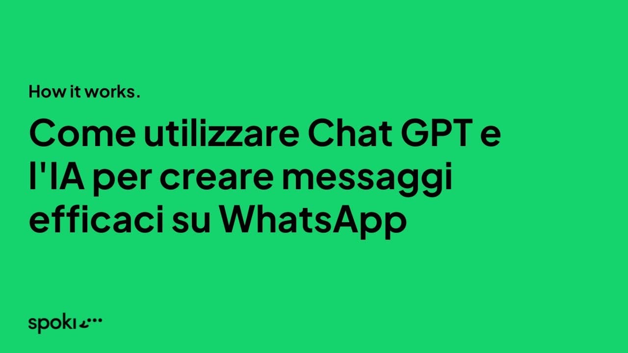 Come utilizzare Chat GPT e l'IA per creare messaggi efficaci su WhatsApp