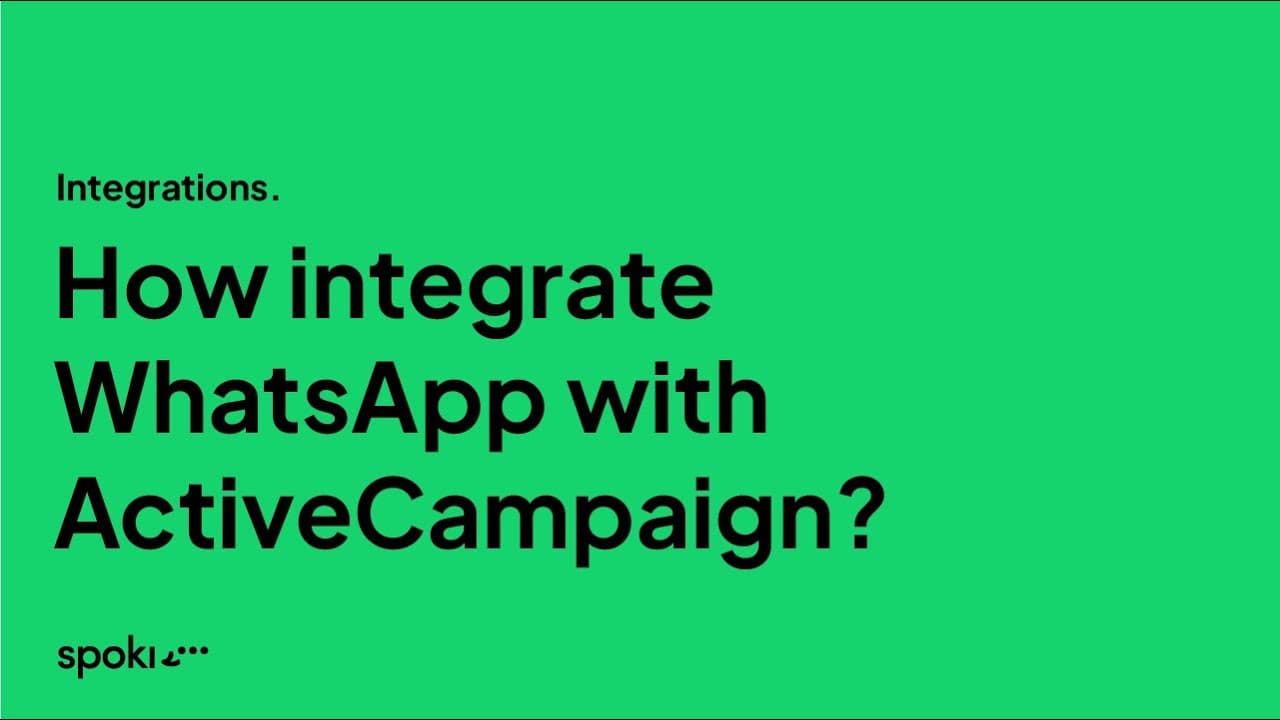 How to integrate WhatsApp with ActiveCampaign using Spoki | Integrazioni