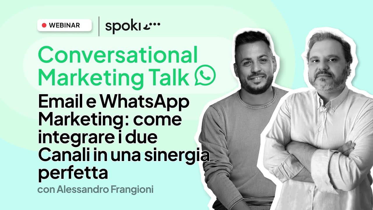 Email e WhatsApp Marketing: come integrare i due Canali in una sinergia perfetta