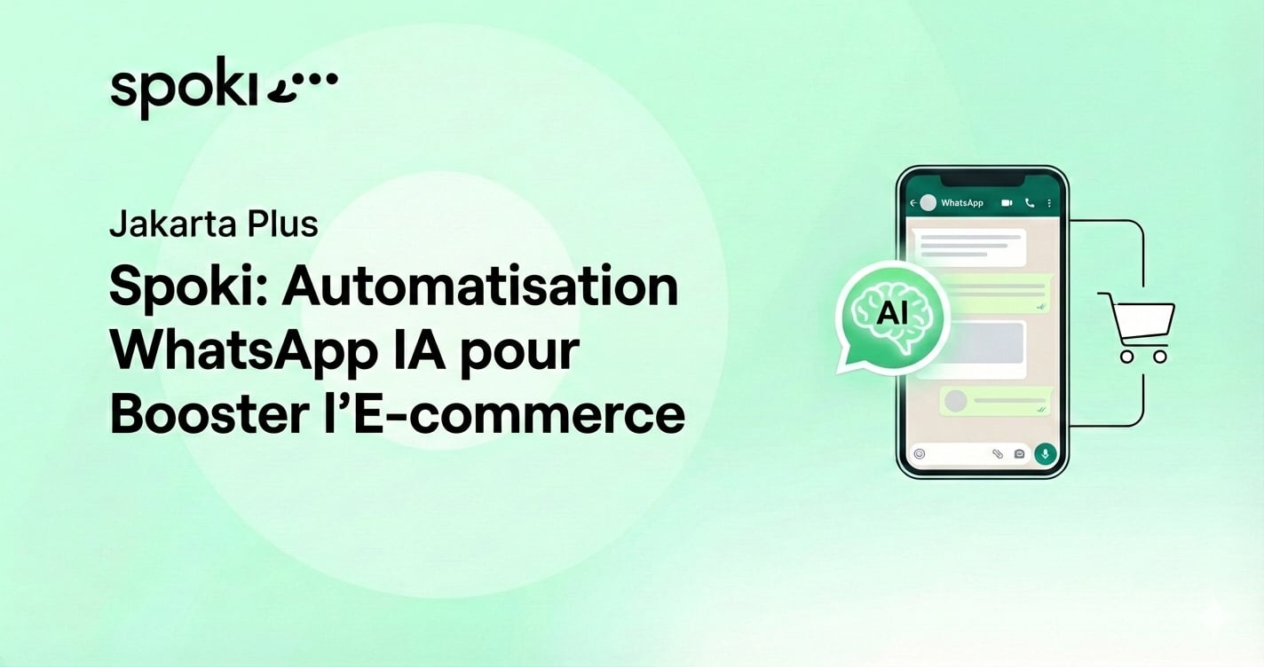 Spoki: Automatisation WhatsApp IA pour Booster l’E-commerce