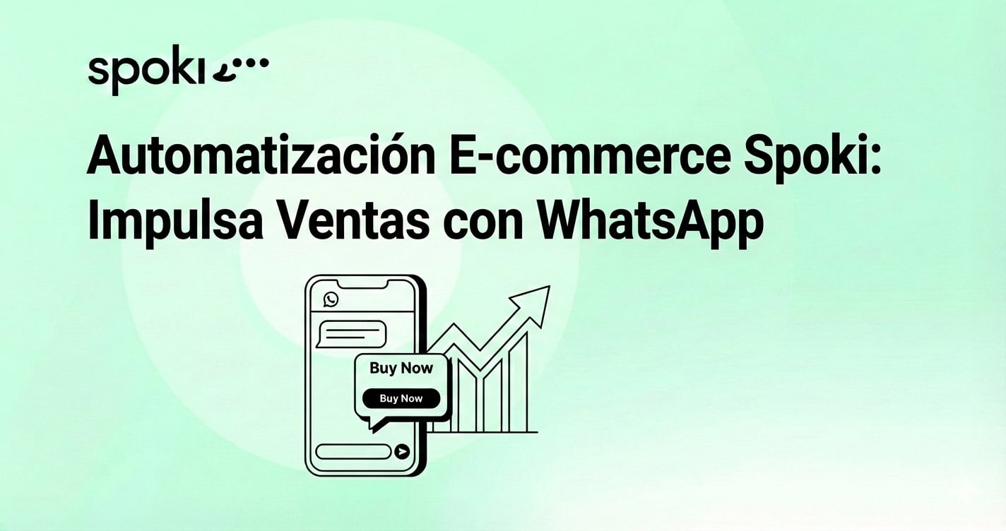 Spoki E-commerce Automation: Boost Sales with WhatsApp