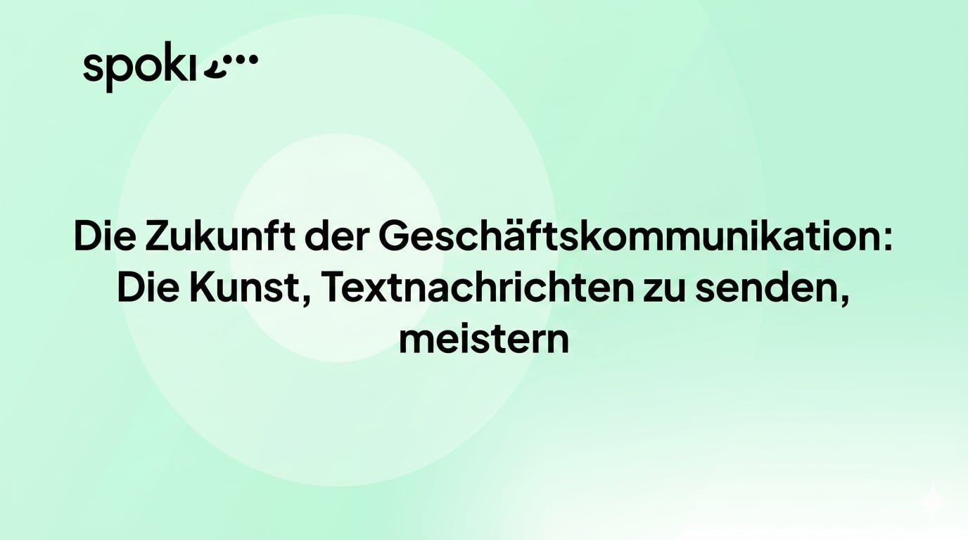 Die Zukunft der Unternehmenskommunikation: Die Kunst des **Textnachrichtenversands** meistern