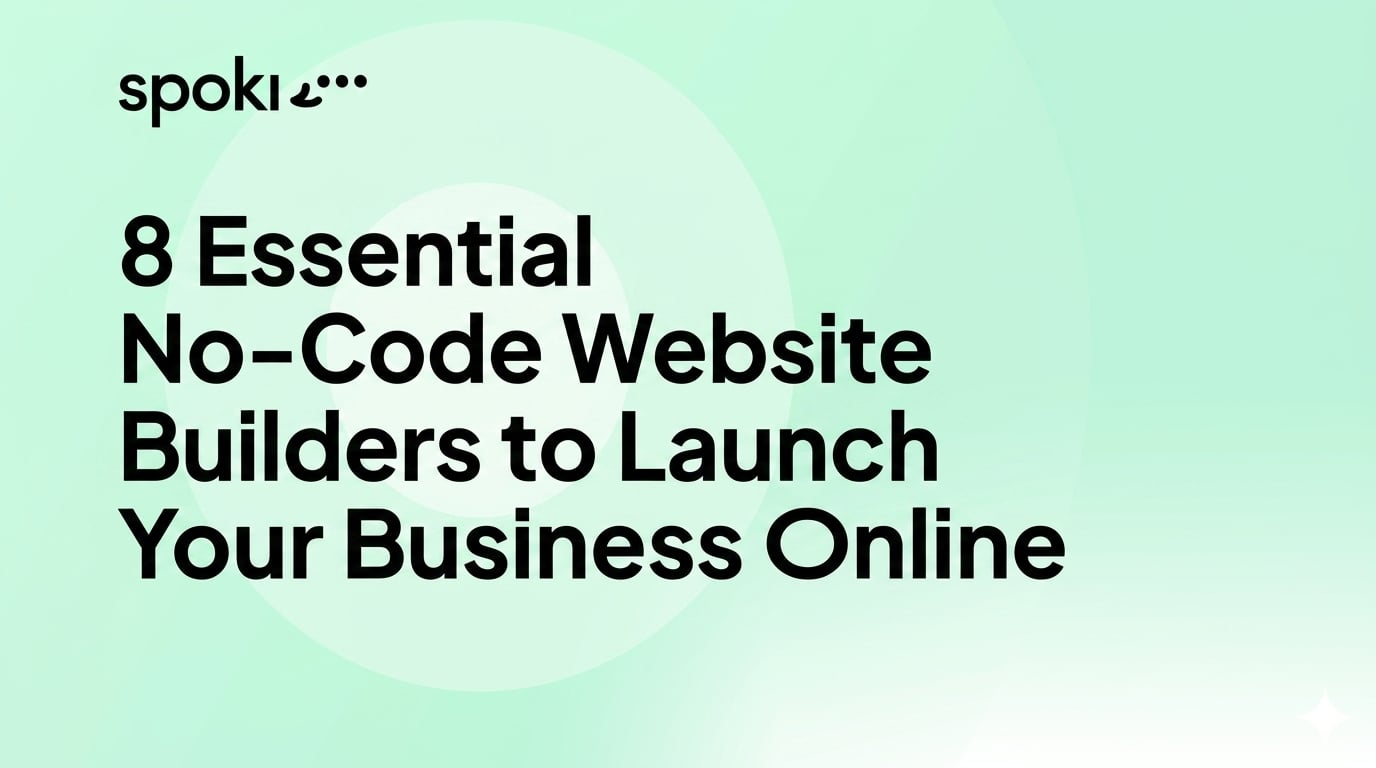 8 Essential No-Code Website Builders to Launch Your Business Online