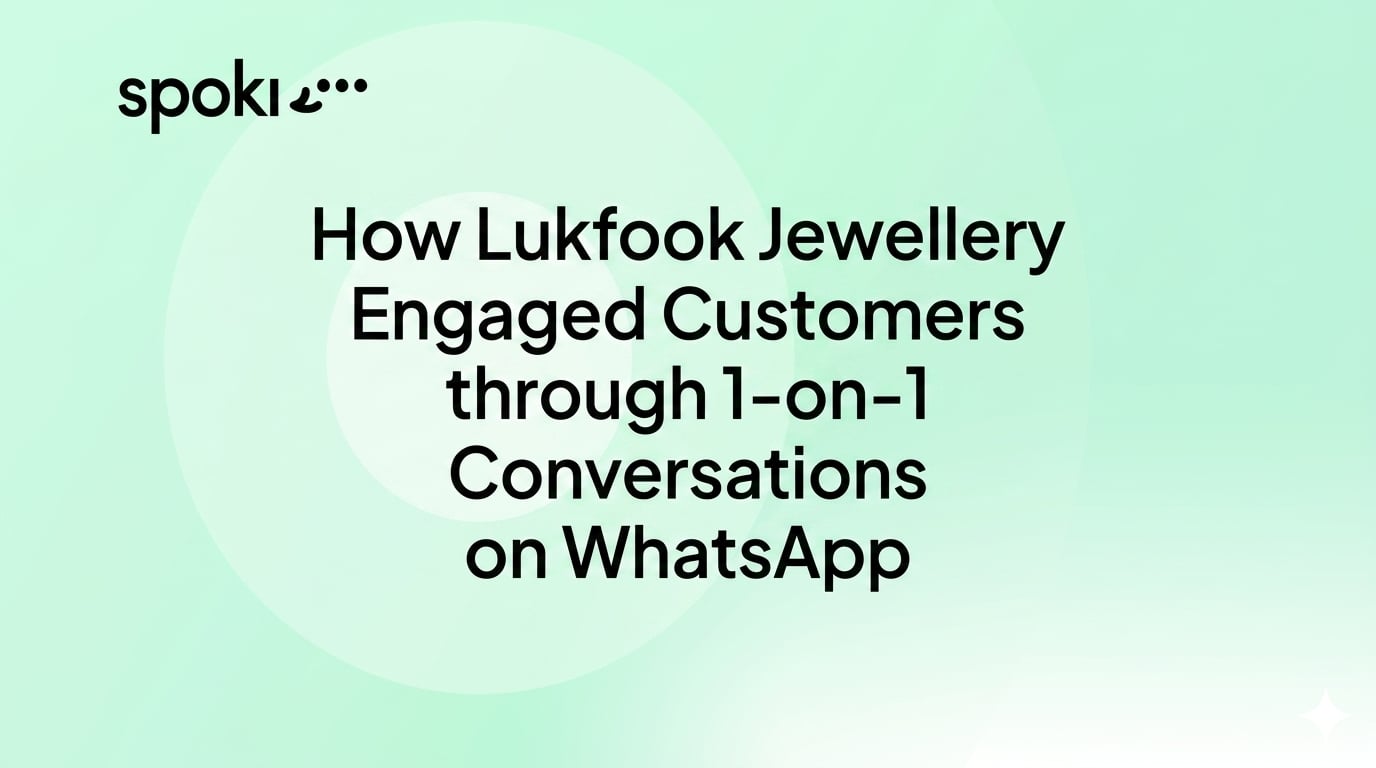 How Lukfook Jewellery Engaged Customers through 1-on-1 Conversations on WhatsApp