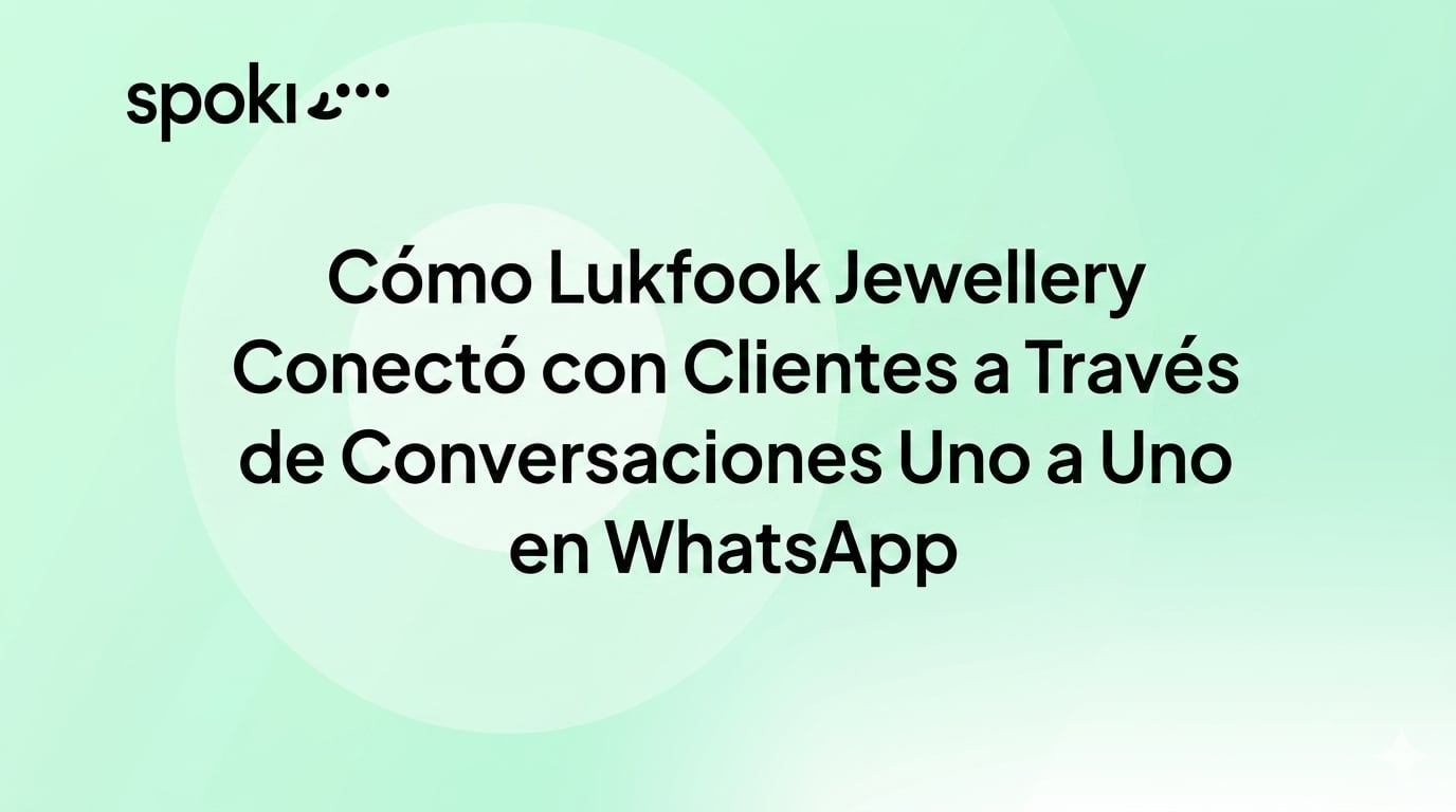Cómo Lukfook Jewellery Cautivó a sus Clientes a Través de Conversaciones 1 a 1 en WhatsApp